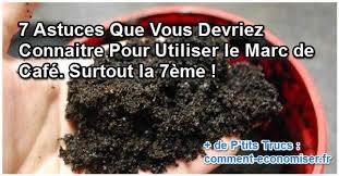 7 Facons Etonnantes D Utiliser Le Marc De Cafe Ne Ratez Pas La 7e Marre De Cafe Marc De Cafe Astuce Pour Maigrir