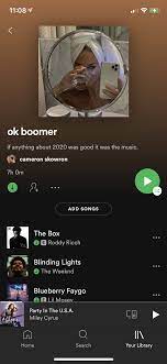 Ok Boomer Playlist On Spotify In 2021 Spotify Music Playlist Name Music Mood