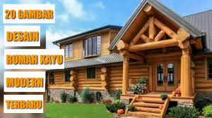 Gambar foto rumah kayu cantik. 20 Gambar Desain Rumah Kayu Idaman Desain Rumah Kayu Masa Kini Modern Elegan Youtube