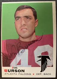 Jimmy Burson (d.2022) Autographed Signed 1969 Topps #159 Vintage Football  Card