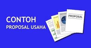 Proposal lazimnya dikenal sebagai sebuah dokumen yang berisi rencana kegiatan contoh proposal bantuan dana. Contoh Proposal Usaha Kecil Menengah Yang Baik Dan Benar Bisnis Apaya