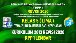 Check spelling or type a new query. Rpp 1 Lembar Kelas 5 Tema 2 Sd Mi Kurikulum 2013 Tahun Pelajaran 2021 2022 Datadikdasmen Com