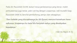 Muhammad adalah seorang nabi dan rasul terakhir bagi umat muslim. Sifat Siddiq Kssr Pendidikan Islam Tahun 1
