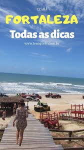 Acompanhe todas as emoções do jo. Fortaleza Todas As Dicas Fortaleza Ceara Passeios Fortaleza