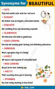 You can complete the list of synonyms of beautiful given by the english thesaurus dictionary with other english dictionaries: Another Word For Beautiful List Of 105 Synonyms For Beautiful 7esl