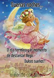Buenas Noche Y Bendecida Los Angeles Te Acompane En Tus Sueno Saludos De Buenas Noches Angelitos De Buenas Noches Buenas Noches Hermoso