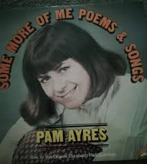 PAM AYRES-SOME MORE Of Me Poems And Songs Vinyl LP Album.1976 Galaxy GAL  6010. £7.99
