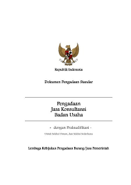 Text of contoh surat penawaran konsultan. Pengadaan Pengadaan Jasa Konsultan Jasa Konsultansi Lkpp