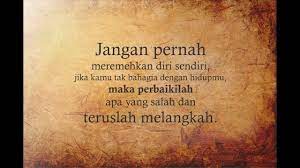 Maybe you would like to learn more about one of these? Kata Mutiara Islami Optimis Kata Kata Motivasi Kata Kata Motivasi