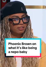 Phoenix Brown Discusses Life as a Nepo Baby