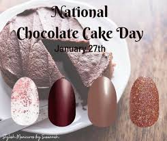 National chocolate cake day celebrates the cake more people favor. Pin By Nctzen On Color Street National Day In 2021 Color Street Nails Nail Color Combos Color Street