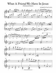 Free Piano Arrangement Sheet Music What A Friend We Have In Jesus Advanced Level Good Luck Popular Piano Sheet Music Sheet Music Hymn Sheet Music