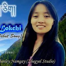 Stream Choe Lok Chi Lok Chi by Sangay Wangmo by Radio Valley, Bhutan