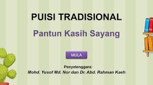 Puisi Tradisional Pantun Kasih Sayang Antologi