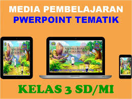 Rpp tematik kelas 3 tentang uang. Media Ajar Powerpoint Daring Tematik Kelas 3 Sd Mi Ruang Pendidikan