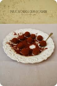 Tartufi Al Cacao E Crema Di Castagne La Cuisine Tres Jolie