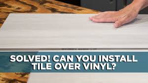 Bathroom flooring vinyl flooring flooring ideas kitchen flooring vinyl platten installing tile floor how to lay tile tile stores ceramic floor tiles. You Can Install Tile Over Vinyl Flooring Youtube