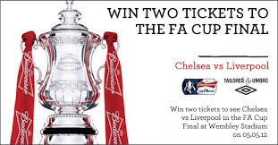 The match at wembley stadium will take place on saturday 15 may. Win Fa Cup Final Tickets Chelsea Vs Liverpool Soccerbible