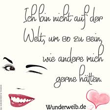 Spruche Fur Selbstbewusste Und Starke Frauen Wunderweib Spruche Selbstbewusste Spruche Spruche Zitate