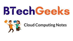 Concepts, technology &architecture, download best book cloud computing 2. Cloud Computing Notes And Study Material Pdf Free Download Btech Geeks