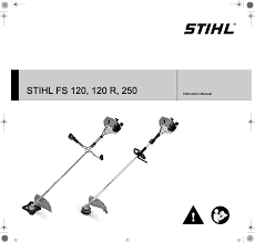 Fs 120, fs 120 r, fs 250. Stihl Fs 120 120 R 250 Owner S Manual Manualzz