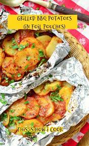 Grilled Bbq Potatoes With Chorizo This Is How I Cook Recipe Bbq Potatoes Summer Grilling Recipes Grilling Recipes