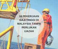 #gaji di malaysia 2016 #gaji paling lumayan #gaji tertinggi #pekerjaan paling lumayan. 16 Pekerjaan Gaji Tinggi Di Malaysia Tanpa Perlukan Ijazah