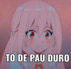 TO DE PAU DURO - iFunny Brazil