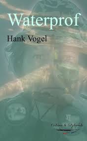 Waterprof eBook by Hank Vogel