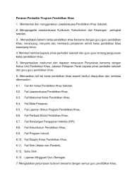 • guru mata pelajaran • menerima dan melaksanakan pengajaran dan pembelajaran bagi mbk dalam kelas inklusif. Peranan Pentadbir Program Pendidikan Khas