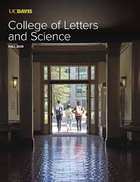 UC Davis College of Letters and Science Magazine — Fall 2018 by UC Davis  College of Letters and Science