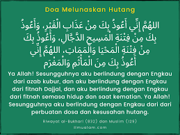 Tanpanya kita mustahil bisa mendekatkan diri pada allah. Doa Untuk Membayar Hutang Agar Dipermudahkan Oleh Allah Swt