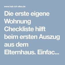 Dabei gilt, dass eine rückwirkende anmeldung innerhalb von 6 wochen problemlos möglich ist. Die Erste Eigene Wohnung Checkliste Hilft Beim Ersten Auszug Aus Dem Elternhaus Einfach Hier Lesen A Erste Wohnung Checkliste Erste Eigene Wohnung Checkliste