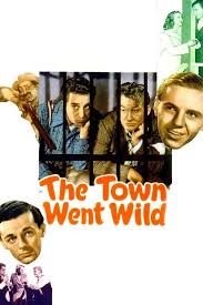 ‎The Town Went Wild (1944) directed by Ralph Murphy • Reviews, film + cast  • Letterboxd