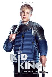 The Kid Who Would Be King Poster For Lance Free Movies Online Tom Taylor Full Movies Online Free