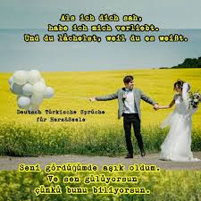 Findet eine auswahl der schönsten türkischen hochzeitssprüche zum thema liebe für die einladungskarten zur hochzeit. Deutsch Turkische Spruche Fur Herz Seele Beitrage Facebook