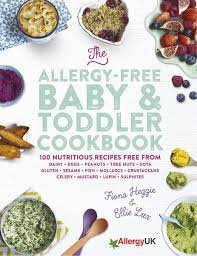 The Allergy Free Baby Toddler Cookbook Ebook Download Ebook Pdf Download Author Fiona Heggie Ellie Lux Isbn 0297608371 Language En Category Cooking