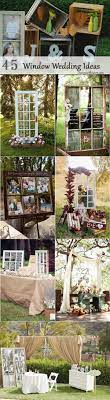 Rustic Window Wedding Decor Ideas Http Www Deerpearlflowers Com Diy Window Wedding Ideas Dugun Fikirleri Dugun Ahsap Desenleri