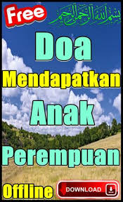 Doa untuk anak agar berbakti kepada orang tua. Doa Ingin Mendapatkan Anak Perempuan For Android Apk Download