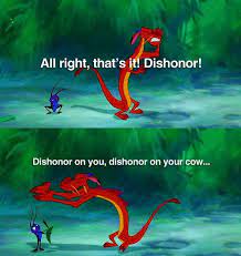 Share the best gifs now >>>. Dishonor On Your Cow Dishonor On Your Cow Disney Funny Disney Movies