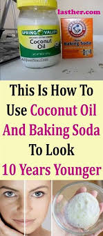 Coconut Oil And Baking Soda Face Mask To Look 10 Years Younger Natural Cleanser Natural Exfoliant Baking Soda Shampoo