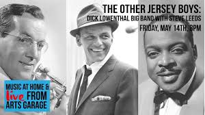 The Other Jersey Boys: Dick Lowenthal Big Band with Steve Leeds • Stellar  Tickets