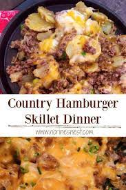 Country Hamburger And Potato Skillet Ground Beef Recipes For Dinner Beef Recipes For Dinner Dinner With Ground Beef