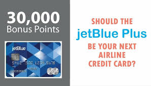 Earn 40,000 bonus points with the jetblue plus card after spending $1,000 on purchases and pay the annual fee, both within the first 90 days! A Review Of The Jetblue Plus Credit Card 30 000 Bonus Points
