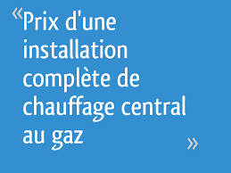 Maybe you would like to learn more about one of these? Prix D Une Installation Complete De Chauffage Central Au Gaz 14 Messages