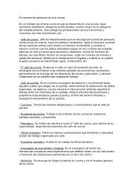 Aquellas acciones que violan la ley son penadas con distintos castigos según la naturaleza y la gravedad de la falta. Funciones Del Personal De Una Cocina