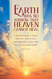 Earth Has No Sorrow John 14 2 3 Kjv Bulletins 100 Christianbook Com