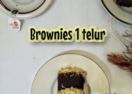 Brownies memiliki ciri khas rasa cokelat yang sangat kental. Resep Yang Gurih Brownies 1 Telur Tanpa Dcc Tanpa Mixer