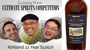Is Kirkland Scotch Good Kirkland 22 Year Scotch Curiosity Public Ultimate Spirits Competition Youtube