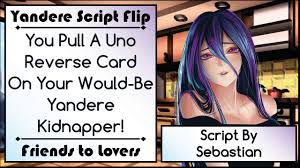 Maybe you would like to learn more about one of these? You Pull An Uno Reverse Card On Your Would Be Yandere Kidnapper Youtube